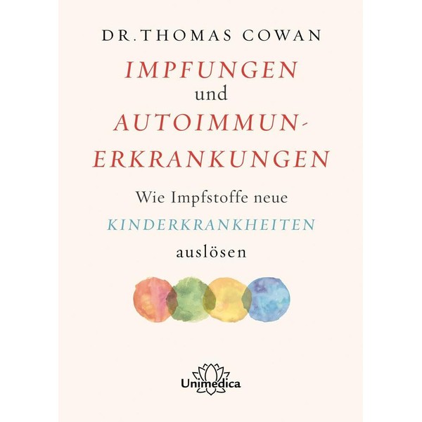 Impfungen und Autoimmunerkrankungen: Wie Impfstoffe neue Kinderkrankheiten auslösen