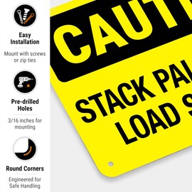 Stack Pallet Jack Load Securely Sign, 10x7 Inches, Rust Free .040 Aluminum, Fade Resistant, Made in USA