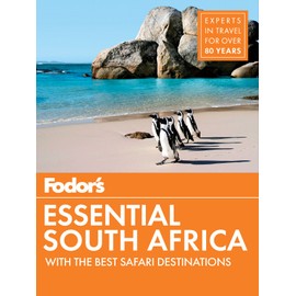 Fodor's Essential South Africa: with The Best Safari Destinations