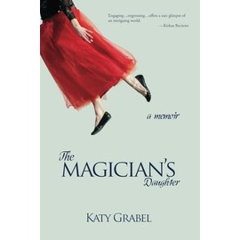 The Magician's Daughter: A Memoir