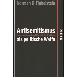 Antisemitismus als politische Waffe