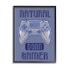 Stupell Industries Natural Born Gamer Text Saying Blue Gaming Controller,