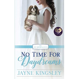 No Time for Daydreams (The No Brides Club)
