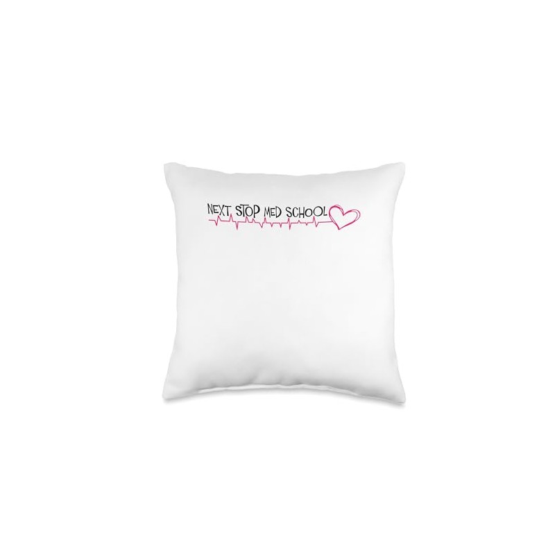 Medical School Next Stop Med School Throw Pillow