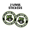 Call Before You Dig 811 Sticker Sign 2pk Round Vinyl