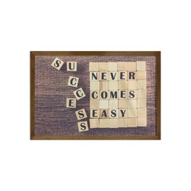 Ambesonne Inspirational Framed Wall Art, Success Never Comes Easy Words on Scribble Lifestyle Saying Print, Fabric Decor with Teak Tone Wood Frame Home & Dorm Decor, 35" x 23", Umber Sand Brown