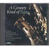 A Groovy Kind of Sax