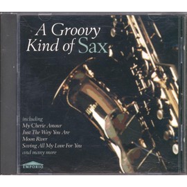 A Groovy Kind of Sax