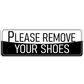 Please Remove Your Shoes Sign 9"x3" Black White - Self Stick Door Sign Wall Decal for Offices Businesses House Home