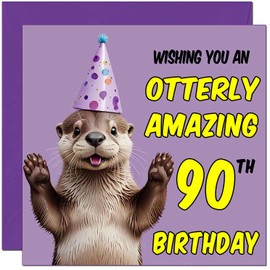 90th Otter Birthday Card for Women Men - Otterly Amazing - Funny otter Birthday Card for 90 Year old woman Ladies Ninety Ninetieth Nan Grandma Mum Aunt Sister Dad Friend Kitty Kitten