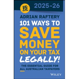 101 Ways to Save Money on Your Tax - Legally! 2025 - 2026