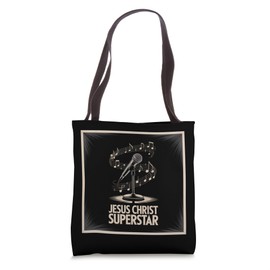 Jesus Christ Musical Theater Broadway Theatre Superstar Tote Bag