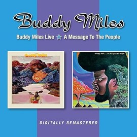 Buddy Miles Live / A Message To The People