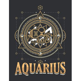 Aquarius Zodiac Sign Horoscope Astrology (Monthly Planner 2021): Monthly Planner Target, Monthly Planner Printable