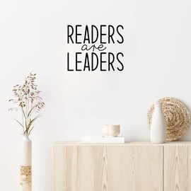 Vinyl Wall Art Decal - Readers are Leaders - 16" x 19.5" - Modern Positive Inspiring Good Vibes Quote Sticker for Living Room Kids Room Playroom Classroom Daycare School Library Office Decor (Black)