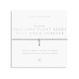 Joma Jewellery A LITTLE | TEACHERS PLANT SEEDS THAT GROW FOREVER | Silver Plated | Bracelet | 17.5cm stretch