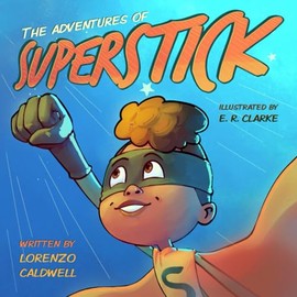 The Adventures of Super Stick