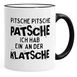 MoonWorks Coffee / Tea Cup with German Text "Ich hab einen an der Klatsche" [German Language] [German Language] [German Language] Black