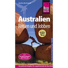 Reise Know-How Reiseführer Australien - Reisen und Jobben mit dem Working Holiday Visum