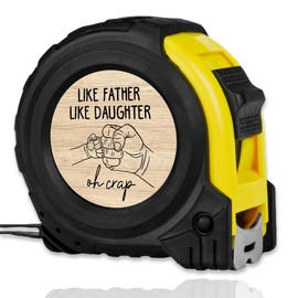 Tape Measure Dad Gifts from Daughter Gifts for Fathers Day Birthday Christmas Gfits for Father Dad Bonus Dad Best Dad Ever Gifts Like Father Like Daughter Tool Gifts Tape Measure 16FT