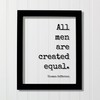 Thomas Jefferson - Floating Quote - All men are created