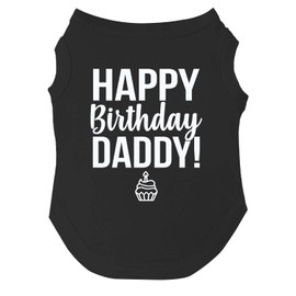 Happy Birthday Daddy Dog Tee Shirt | Sleeveless | Pawty | Party Theme | Celebration Supplies | Photoshoot (Black, 6X-Large 170)