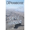 Safe Harbor: A Safe Harbor novel