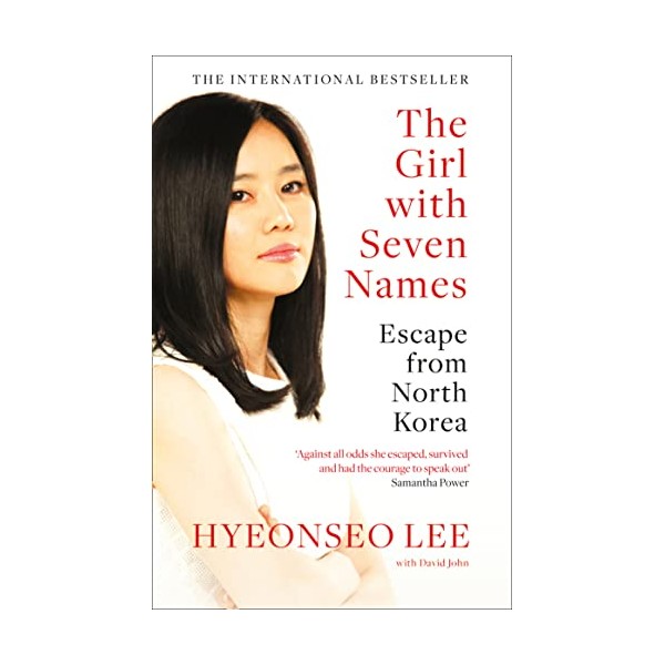 The Girl with Seven Names: Escape from North Korea