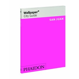 Wallpaper* City Guide San Juan