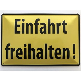 Metal Sign 20 x 30 cm Einfahrt freihalten Notice Tin Sign