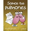 SOMOS TUS PULMONES