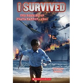 I Survived the Bombing of Pearl Harbor, 1941 (I Survived #4) (4)