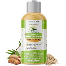 Pro Pet Works Oatmeal Dog Shampoo & Conditioner 17oz [USA] 5 in 1 Plant-Based Organic Sulfa...