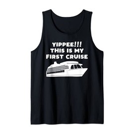 This Is My First Cruise Squad Tee Trip Vacation Yippee Kid Tank Top