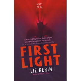 First Light: A Novel (Night's Edge, 2)