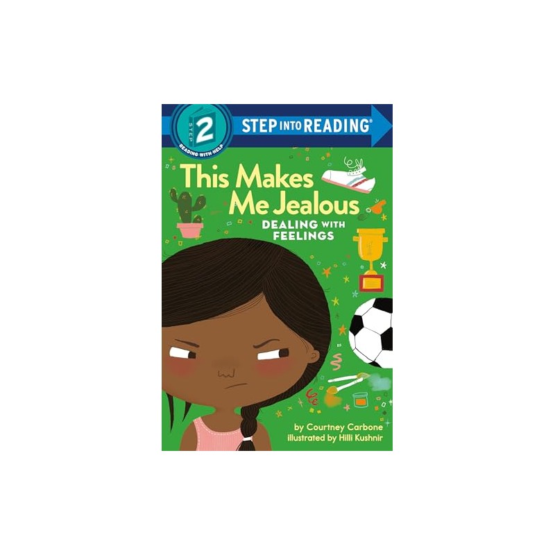 This Makes Me Jealous: Dealing with Feelings