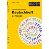 Deutschheft 7. Klasse - kurz geübt & schnell kapiert