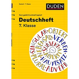 Deutschheft 7. Klasse - kurz geübt & schnell kapiert