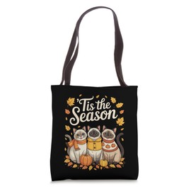 Tis The Season Siamese Cat Fall Autumn Pumpkin Tote Bag
