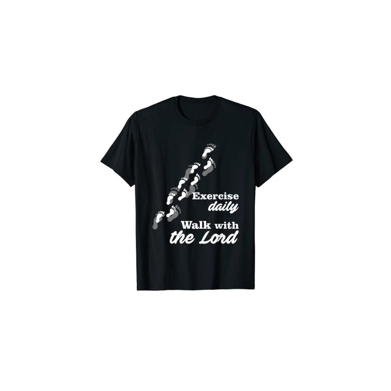 Funny exercise daily walk with the Lord Christian T-Shirt
