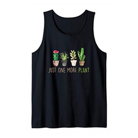 Just One More Plant Succulent Cactus Succa Gardening Tank Top