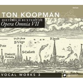 Buxtehude: Vocal Works 3 - Opera Omnia VII - Arias, Concertos, and Cantatas