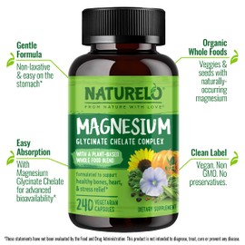 NATURELO Magnesium Glycinate Chelate Complex - 200 mg Magnesium with Organic Vegetables to Support Sleep, Calm, Muscle Cramp & Stress Relief - Gluten Free, Non GMO - 240 Capsules