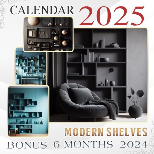 Modern Shelves Caledar 2025: 18 Monthly January To December 2025,