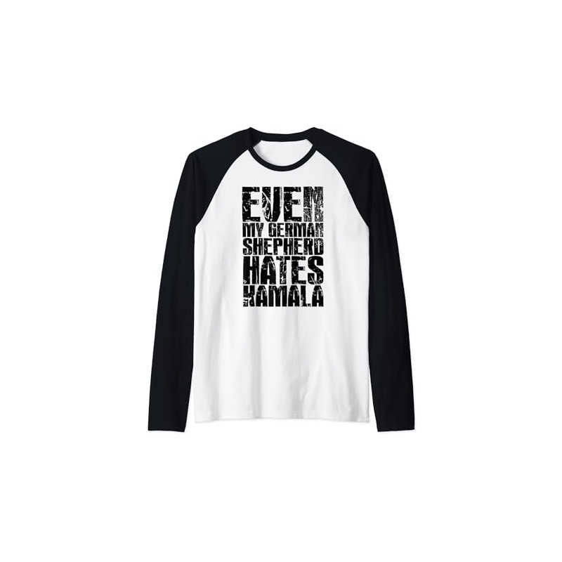 German Shepherd Hates Kamala Harris Funny Republican Raglan Baseball Tee