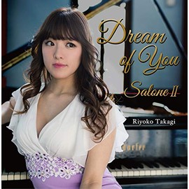 Dream of You〜Salone2