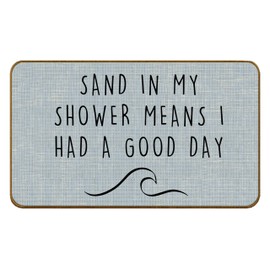 Qvapt Beach Door Mats Outdoor - Beach Bath Mat, Beachy Room Decor Aesthetic, Coastal Beach Bathroom Decor, Beach House Decor, Nautical Door Mat, Sand in My Shower Means I Had a Good Day, 17x30 Inches