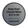 Signs ByLITA Circle Keep Door Closed When A/C is On