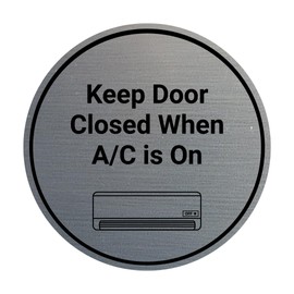 Signs ByLITA Circle Keep Door Closed When A/C is On Sign (plata cepillada), pequeño
