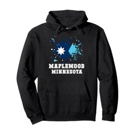 Maplewood Minnesota MN Splatter Trip Vacation Souvenir Pullover Hoodie